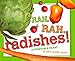 Rah, Rah, Radishes!: A Vegetable Chant