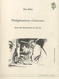 Pérégrinations coréennes