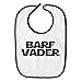 Barf Vader Star Wars Funny Parody Infant Baby Bib - White with Black Edging