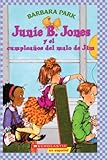 Image de Junie B. Jones Y El Cumpleanos Del Malo De Jim (Junie B. Jones And That Meanie Jim's Birthday) (Turtleback School & Library Binding Edition) (Junie B.