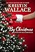 By Christmas (Covington Falls Chronicles Book 4)
