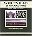 Wolfville & Grand Pré: Past and Present (Nova Scotia Illustrated Histories) by 