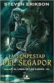 La tempestad del segador (Malaz: El Libro de los Caídos 7)