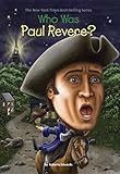 Who Was Paul Revere?