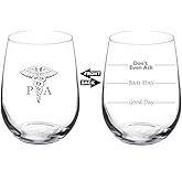 MIP 17 oz Stemless Wine Glass Funny Two Sided Good Day Bad Day Don't Even Ask PA Physician Assistant