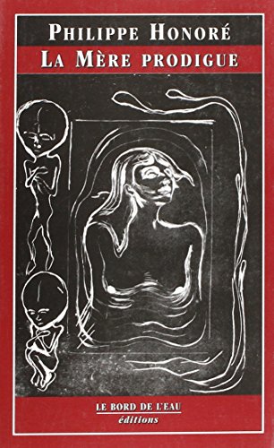La  mère prodigue