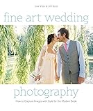 Image de Fine Art Wedding Photography: How to Capture Images with Style for the Modern Bride