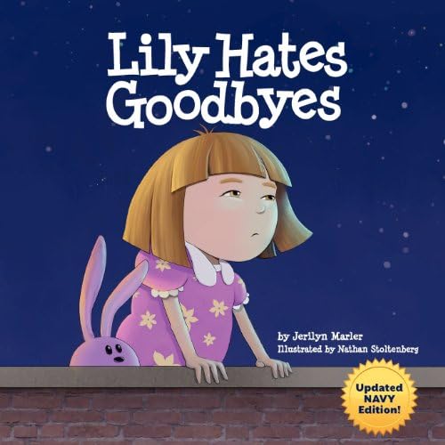 Lily Hates Goodbyes: Navy Edition