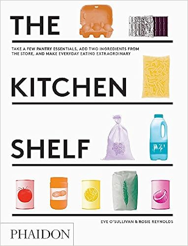 The Kitchen Shelf Take A Few Pantry Essentials Add Two