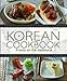 Korean Cookbook: a twist on the traditional by 