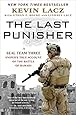 The Last Punisher: A SEAL Team THREE Sniper's True Account of the Battle of Ramadi