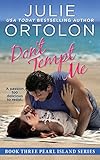 Don't Tempt Me (Pearl Island Series Book 3)