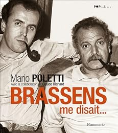 Brassens me disait