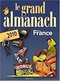 Grand almanach de la France 2010 by