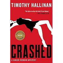 Amazon.com: Crashed (A Junior Bender Mystery): 9781616952761 ...