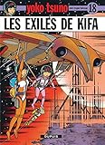 Yoko Tsuno, tome 18 : Les exilés de Kifa by 