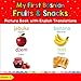 My First Bosnian Fruits & Snacks Picture Book with English Translations: Bilingual Early Learning & by