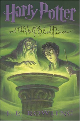 Harry Potter and the Half-Blood Prince (Book 6) [Hardcover] [2005] Library Ed. J. K. Rowling, Mary GrandPrÈ