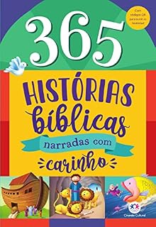 Livro 365 Histórias bíblicas - narradas com carinho