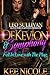 DeKevion & Symphony Fell in Love with the Plug