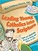 Leading young catholics into Scripture by 