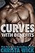 Curves with Benefits (A BBW, Friends to Lovers Collection)