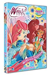 Winx Club - Saison 6, Vol. 4 : Winx Pour Toujours