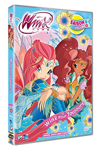 Winx Club - Saison 6, Vol. 4 : Winx Pour Toujours