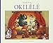 Okilele (French Edition) by 