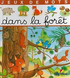 Dans la forêt, jeux de mots