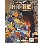 Quick Quilts For Home by Debbie Mumm