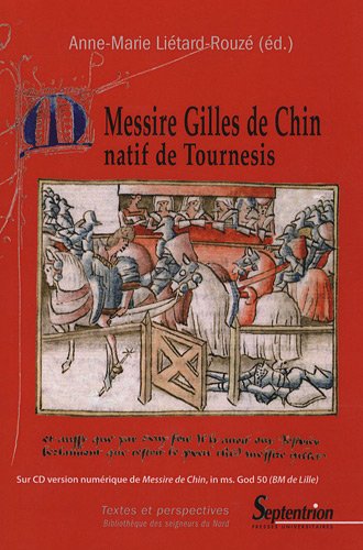 Messire Gilles de Chin natif de Tournesis