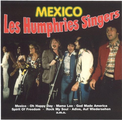 Les Humphries Singers - Mexico By Les Humphries Singers - Zortam Music