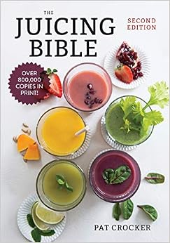 The Juicing Bible