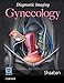 Diagnostic Imaging: Gynecology