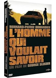 L'homme Qui Voulait Savoir