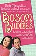 Bosom Buddies: Lessons and Laughter on Breast Health and Cancer