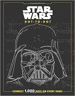 Buy Star Wars Dot To Dot Connect 1000 Dots On Every Page Book Online At Low Prices In India Star Wars Dot To Dot Connect 1000 Dots On Every Page Reviews Ratings Amazon In