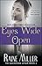 Eyes Wide Open: The Blackstone Affair, Book 3 by Raine Miller