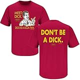 USC Trojans Fans. Don't Be a Dick Cardinal T-shirt (S-3x)