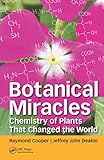 Botanical Miracles: Chemistry of Plants That