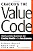 Cracking the Value Code: How Successful Businesses are Creating Wealth in the New Economy - Book by Barry Libert