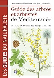 Guide des arbres et arbustes de Méditerranée