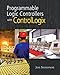Programmable Logic Controllers with ControlLogix
