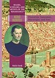 "Niccolo Machiavelli Florentine Statesman, Playwright, and Poet (Rulers, Scholars, and Artists of the Renaissance)" av Nick Ford