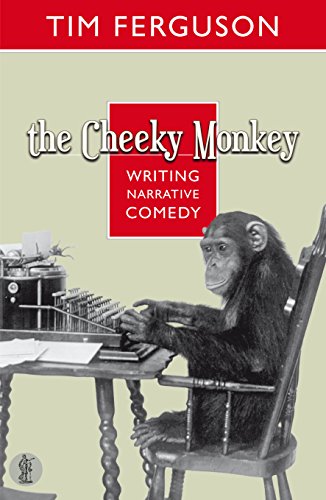 The Cheeky Monkey by Tim Ferguson