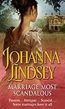 Front cover for the book Marriage Most Scandalous by Johanna Lindsey