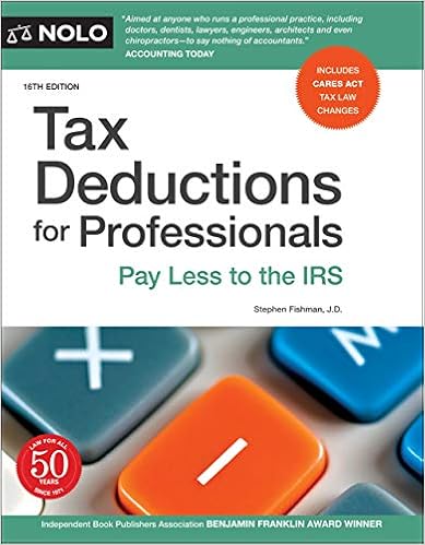 Amazon.com: Tax Deductions For Professionals: Pay Less To The Irs:  9781413328134: Fishman J.d., Stephen: Books