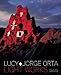 Light Works: Lucy & Jorge Orta by