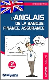L' anglais de la banque, finance, assurance